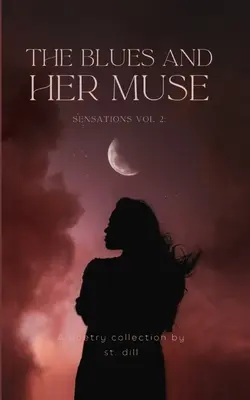 Sensations Vol. 2: Il blues e la sua musa - Sensations Vol 2: The Blues and Her Muse