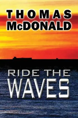 Cavalcare le onde - Ride the Waves