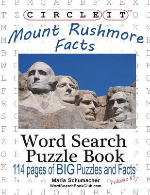 Cerchia, Fatti sul Monte Rushmore, Ricerca a parole, Libro puzzle - Circle It, Mount Rushmore Facts, Word Search, Puzzle Book