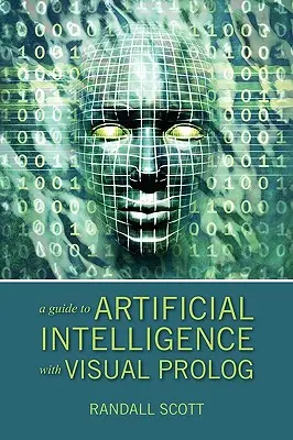 Guida all'intelligenza artificiale con Visual PROLOG - A Guide to Artificial Intelligence with Visual PROLOG