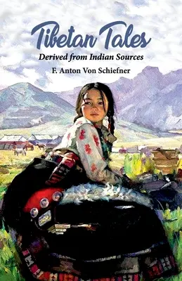 Racconti tibetani derivati da fonti indiane - Tibetan Tales Derived from Indian Sources