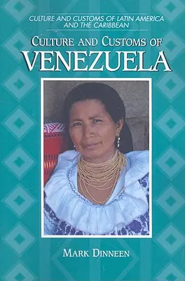 Cultura e costumi del Venezuela - Culture and Customs of Venezuela