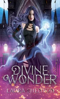 Meraviglia divina - Divine Wonder