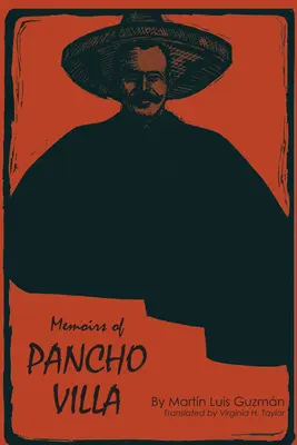 Memorie di Pancho Villa - Memoirs of Pancho Villa