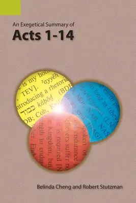 Riassunto esegetico di Atti 1-14 - An Exegetical Summary of Acts 1-14