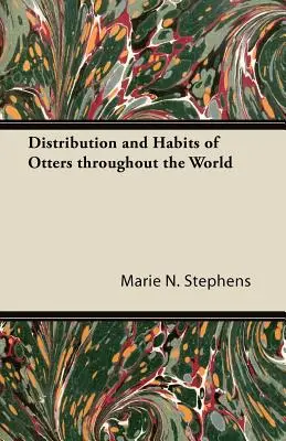 Distribuzione e abitudini delle lontre nel mondo - Distribution and Habits of Otters throughout the World