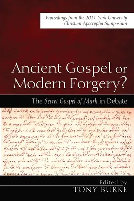 Vangelo antico o falso moderno? - Ancient Gospel or Modern Forgery?