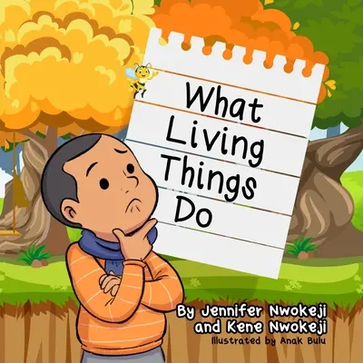 Cosa fanno gli esseri viventi - What Living Things Do
