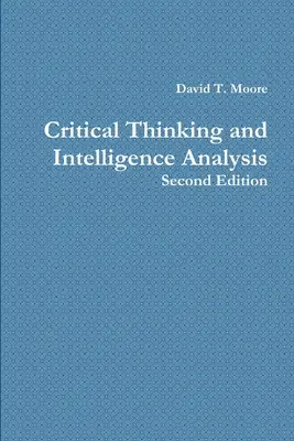 Pensiero critico e analisi dell'intelligenza - Critical Thinking and Intelligence Analysis