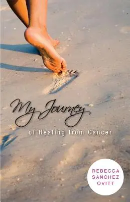 Il mio viaggio di guarigione dal cancro - My Journey of Healing from Cancer