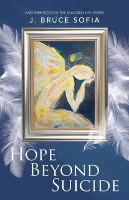 La speranza oltre il suicidio - Hope Beyond Suicide
