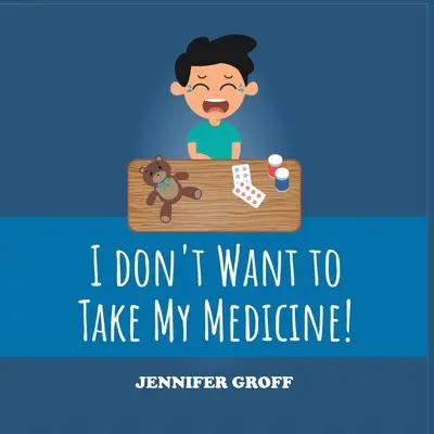 Non voglio prendere la mia medicina! - I Don't Want to Take My Medicine!