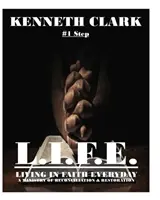 Un passo verso L.I.F.E. - Vivere nella fede ogni giorno - One Step to L.I.F.E.-Living in Faith Everyday
