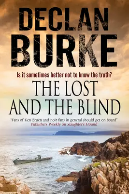 Il perduto e il cieco - The Lost and the Blind