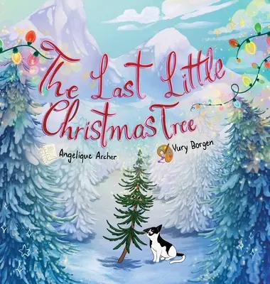 L'ultimo alberello di Natale - The Last Little Christmas Tree