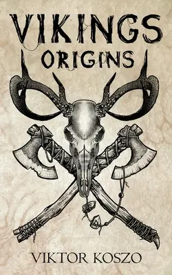 Vichinghi: Le origini - Vikings: Origins