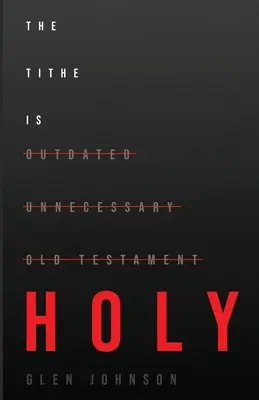 La decima è sacra - The Tithe is Holy