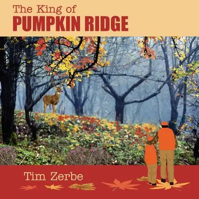Il re di Pumpkin Ridge - The King of Pumpkin Ridge