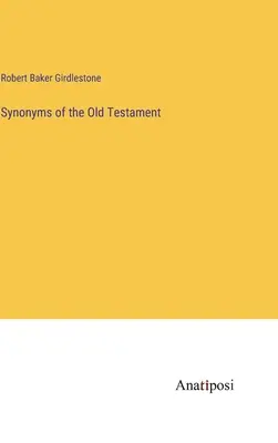 Sinonimi dell'Antico Testamento - Synonyms of the Old Testament