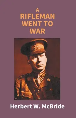 Un fuciliere in guerra - A Rifleman Went To War