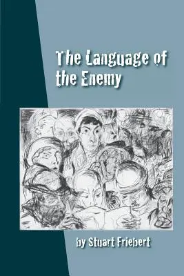 Il linguaggio del nemico - The Language of the Enemy