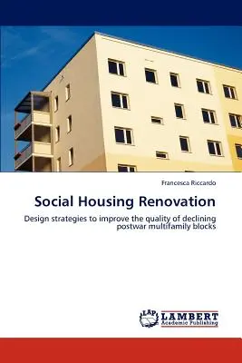 Ristrutturazione di alloggi sociali - Social Housing Renovation