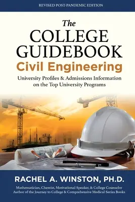 Guida ai college: Ingegneria civile: Profili delle università e informazioni sulle ammissioni ai migliori programmi universitari - The College Guidebook: Civil Engineering: University Profiles & Admissions Information on the Top University Programs