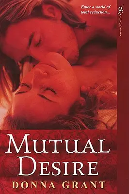 Desiderio reciproco - Mutual Desire