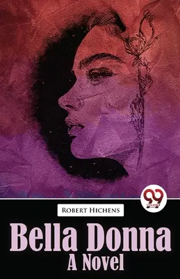 Bella Donna Bella Donna Un Romanzo - Bella Donna Bella Donna A Novel