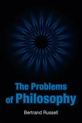 I problemi della filosofia - The Problems of Philosophy