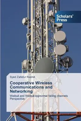 Comunicazioni e reti wireless cooperative - Cooperative Wireless Communications and Networking