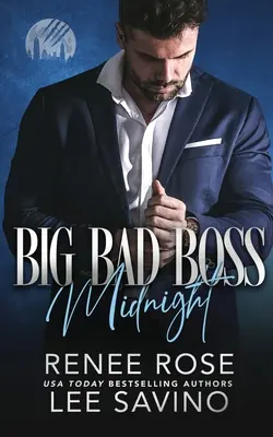 Il grande capo cattivo: Mezzanotte - Big Bad Boss: Midnight