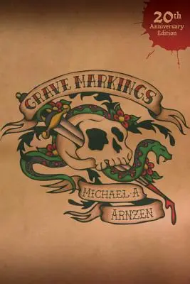 Grave Markings: Edizione per il 20° Anniversario - Grave Markings: 20th Anniversary Edition