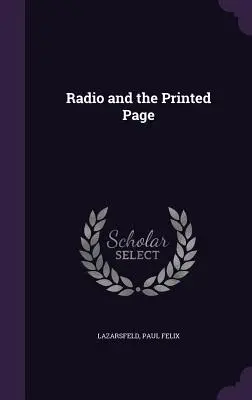 La radio e la carta stampata - Radio and the Printed Page
