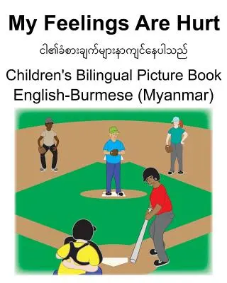 Libro illustrato bilingue inglese-birmano (Myanmar) I miei sentimenti sono feriti per bambini - English-Burmese (Myanmar) My Feelings Are Hurt Children's Bilingual Picture Book