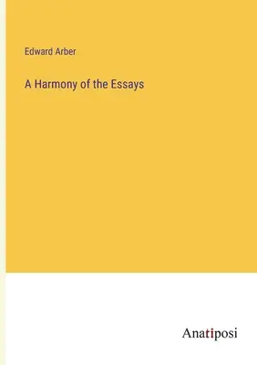 Un'armonia di saggi - A Harmony of the Essays
