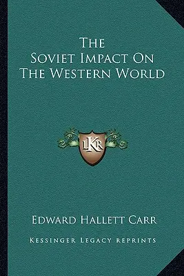 L'impatto sovietico sul mondo occidentale - The Soviet Impact On The Western World