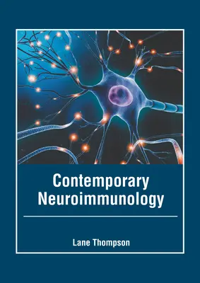 Neuroimmunologia contemporanea - Contemporary Neuroimmunology