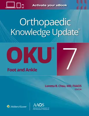 Aggiornamento delle conoscenze ortopediche (r) su piede e caviglia 7 Stampa + eBook - Orthopaedic Knowledge Update(r) Foot and Ankle 7 Print + eBook