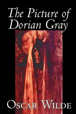 Il ritratto di Dorian Gray di Oscar Wilde, Narrativa, Classici - The Picture of Dorian Gray by Oscar Wilde, Fiction, Classics