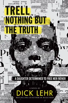 Trell: Nient'altro che la verità - Trell: Nothing But the Truth