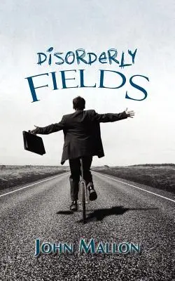 Campi disordinati - Disorderly Fields