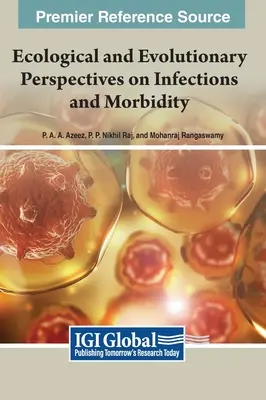 Prospettive ecologiche ed evolutive su infezioni e morbilità - Ecological and Evolutionary Perspectives on Infections and Morbidity