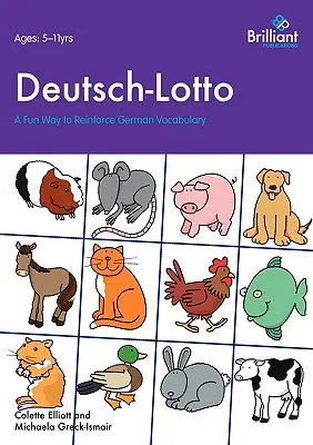 Deutsch-Lotto. Un modo divertente per rafforzare il vocabolario tedesco - Deutsch-Lotto. A Fun Way to Reinforce German Vocabulary