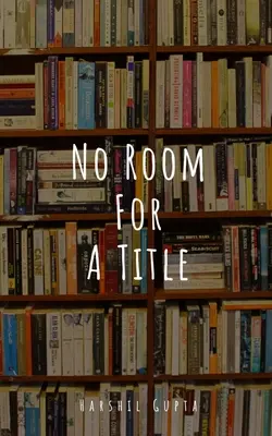 Non c'è spazio per il titolo - No Room For A Title