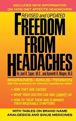 Libertà dal mal di testa: Una guida personale per capire e curare il mal di testa, il dolore al viso e al collo - Freedom from Headaches: A Personal Guide for Understanding and Treating Headache, Face, and Neck Pain