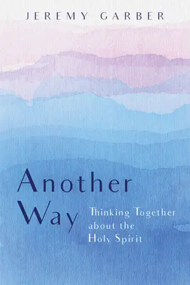 Un altro modo - Another Way