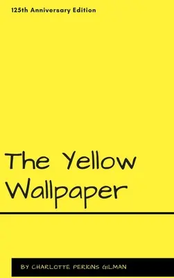 La carta da parati gialla - The Yellow Wallpaper