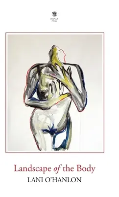 Il paesaggio del corpo - Landscape of the Body
