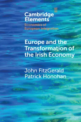 L'Europa e la trasformazione dell'economia irlandese - Europe and the Transformation of the Irish Economy